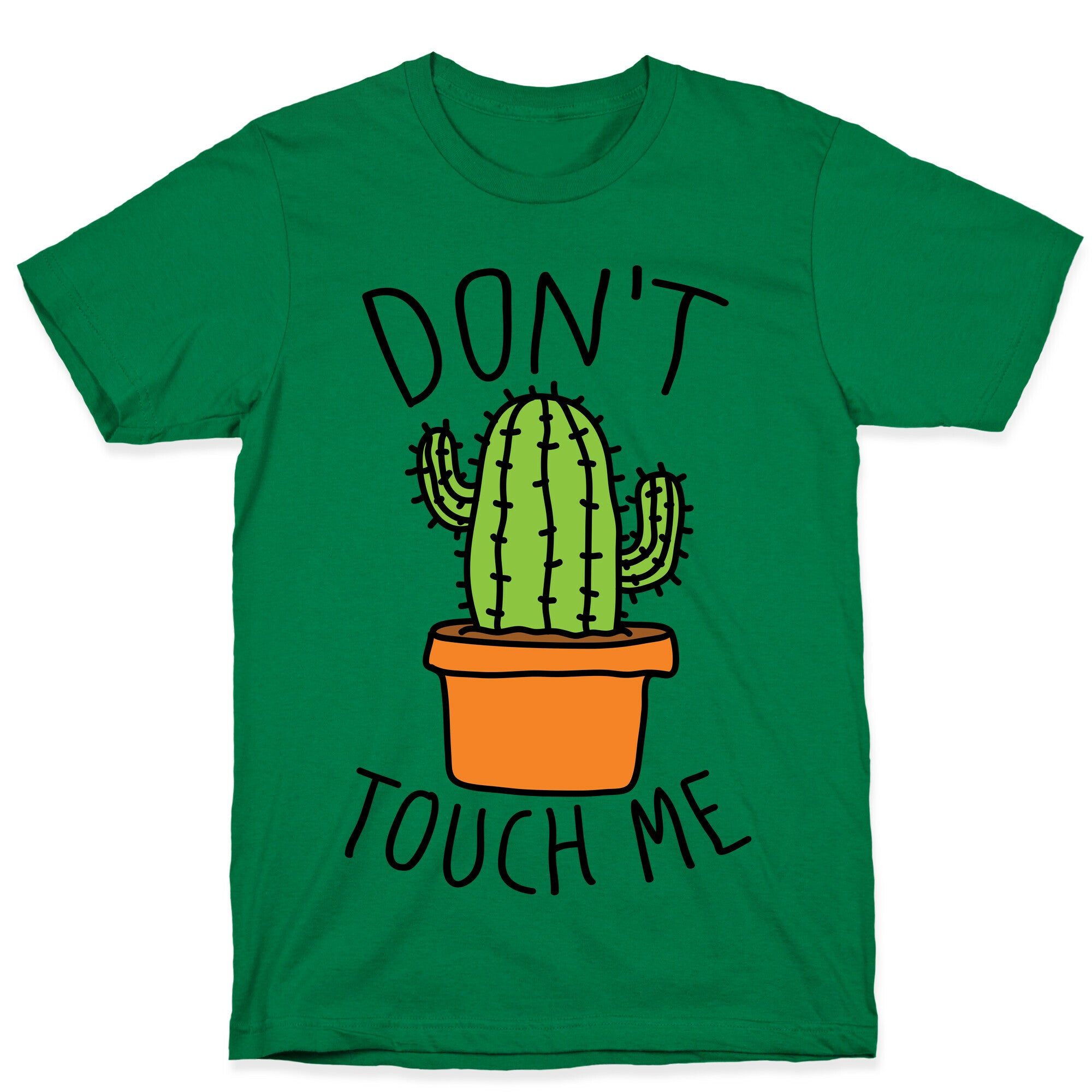 Don't Touch Me Cactus T-Shirt